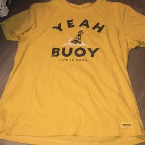 Life is good t shirt